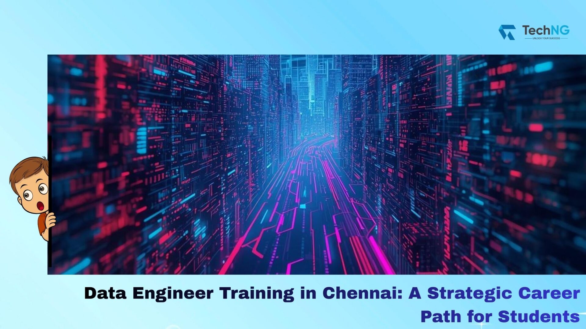 Data Engineer Training in Chennai: A Strategic Career Path for Students