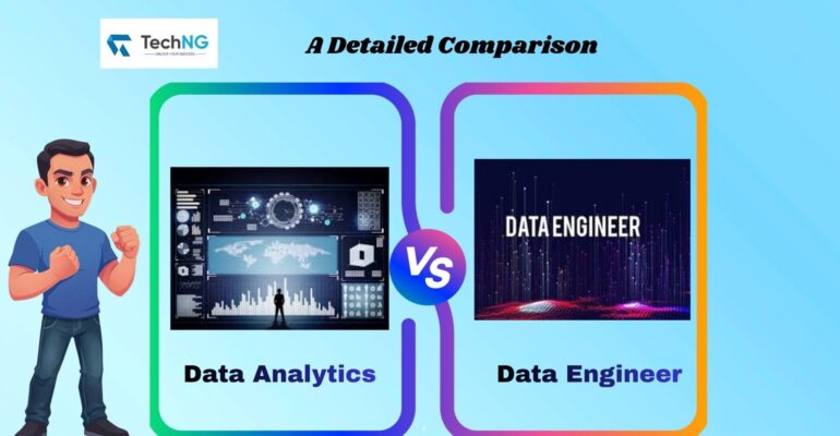 Data Engineer: A Detailed Comparison