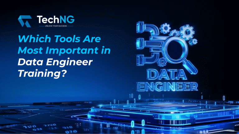 Which Tools Are Most Important in Data Engineer Training?